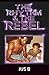 THE RHYTHM & THE REBEL