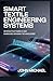 SMART TEXTILE ENGINEERING SYSTEMS: interactive fabrics and embedded sensing technologies
