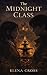 The Midnight Class by Elena Cross
