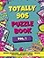 Totally 90s Puzzle Book Vol. 1: Word Searches, Crosswords, Trivia, Cryptograms, and More for Adults and Teens
