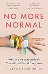 No More Normal: M...