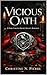 Vicious Oath: A Dark College Secret Society Romance (The Vesper Circle Book 1)