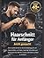 Haarschnitt für Anfänger leicht gemacht: Eine visuelle Schritt-für-Schritt-Anleitung mit 25+ Haarschnitten, um Casting, Layering, Cutting und ... Kinder zu Hause zu meistern (German Edition)
