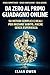 DA ZERO AL PRIMO GUADAGNO ONLINE: 50 metodi semplici che funzionano davvero (Italian Edition)