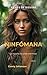 Ninfomana: La lujuria no pide permiso (Tales of Desire nº 1) (Spanish Edition)