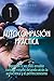 Autocompasión práctica: Aprende a ser más amable contigo mismo dejando atrás la autocrítica y el perfeccionismo (Spanish Edition)