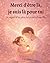 Merci d'être là, je suis là pour toi: Le regard d’un père, la lumière d’une fille (French Edition)