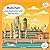 Willkommen in München – zum Ausmalen und Staunen!: Mein kunterbunter Reiseführer zum Ausmalen, Entdecken und Wiedererkennen (German Edition)