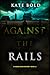 Against the Rails (A Parker Hand FBI Suspense Thriller—Book Eleven)