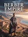 The Berber Empire...
