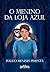 O Menino da Loja Azul (Portuguese Edition)