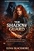 SHADOW Guard