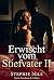Erwischt von Stiefvater II ...