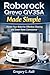 ROBOROCK QREVO QV35A MADE SIMPLE: A Complete User Guide for Effortless Vacuuming, Mopping, Smart Mapping, and Hands-Free Cleaning (Gadget Mastery Series)