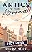 Antics from Abroad by Linda King
