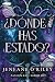 ¿Dónde has estado? (edición...