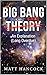 BIG BANG FACT: An Explanation