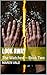 Look Away: The Watched — Book Two
