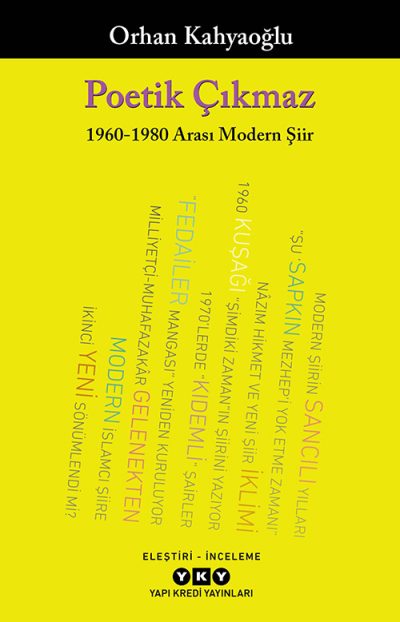 Poetik Çıkmaz: 1960-1980 Arası Modern Şiir (Paperback)