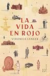 La vida en rojo