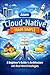 Azure Cloud-Native Made Simple: A Beginner’s Guide to Architecture with Real-World Analogies