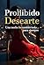 Prohibido Desearte: Una noche cambió todo (Spanish Edition)