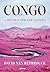 Congo: A história épica de um povo (Portuguese Edition)