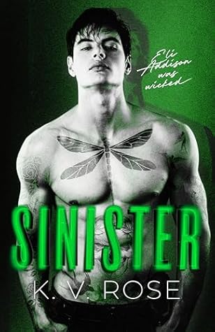 Sinister (Ecstasy, #4)
