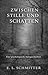 Zwischen Stille und Schatten (German Edition)