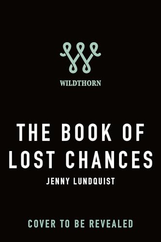 The Book of Lost Chances (Hardcover)