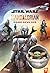 Star Wars: The Mandalorian ...