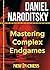 Mastering Complex Endgames: Practical Lessons, Critical Ideas & Plans