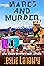 Mares and Murder (Merry Wrath Mysteries Book 39)