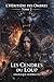 L’Héritière des Ombres Tome II : Les cendres du Loup . Un roman de fantasy urbaine sombre et de loups-garous (French Edition)