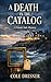 A Death in the Catalog: Old Money. Fine Objects. Foul Play. (The Private Sale Mysteries Book 1)