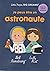 Je peux être un astronaute ...