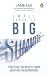 Small Steps to Big Summits:...