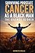 Surviving Prostate Cancer As A Black Man: The Silence is Over