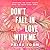 Don't Fall in Love With Me