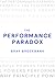 The Performance Paradox: Why Principle Powers Performance