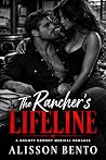 The Rancher's Lifeline (Clinical Obsessions #8) The Rancher's Lifeline (Clinical Obsessions #8)