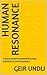 Human Resonance : A band model to deskribe human interaction and resonance (Human Resonance with chatgpt original/professional review Book 1)