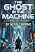The Ghost in the Machine.: A Novel of Aetheria