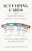 ACT Coping Cards: Digital Edition: A Swipeable Deck of 60 Evidence-Based Skills for Anxiety, ADHD, and Emotional Overwhelm.