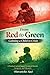 From Red to Green: Calming a Child in Crisis: A Practical Autism Support Guide for Parents, Caregivers, and Educators