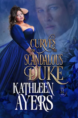 Curves for the Scandalous Duke (Busty Bodice Club, #6)
