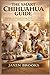 THE SMART CHIHUAHUA GUIDE: Training, nutrition, grooming, health care, behavior tips, and proven methods for raising a happy Chihuahua