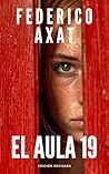 El aula 19 (Edici...