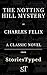 The Notting Hill Mystery: A StoriesTyped Annotated Edition