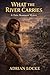 What the River Carries: A Claire Beaumont Series